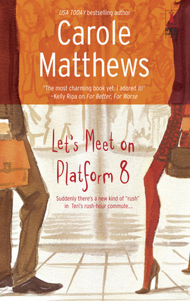 Title details for Let's Meet on Platform 8 by Carole Matthews - Available